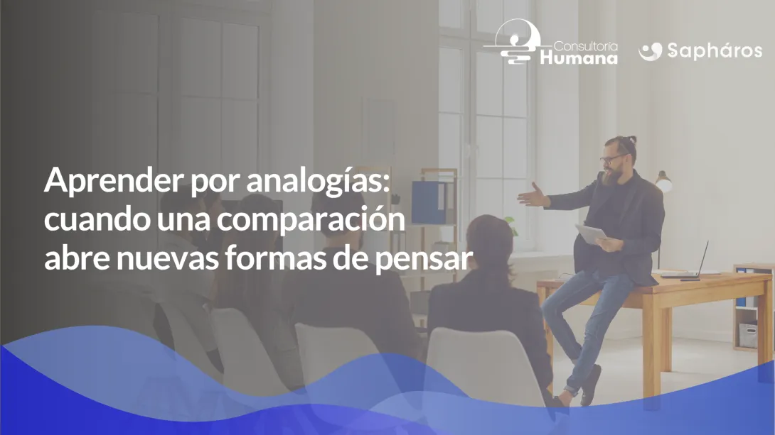 Aprender por analogías: cuando una comparación abre nuevas formas de pensar